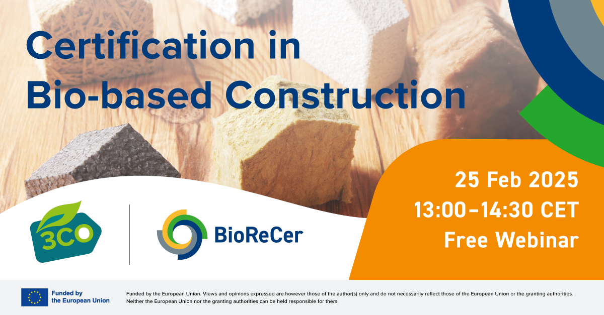 Banner - BioReCer- and 3-CO-Webinar: Certification and Innovation in Bio-Based Construction